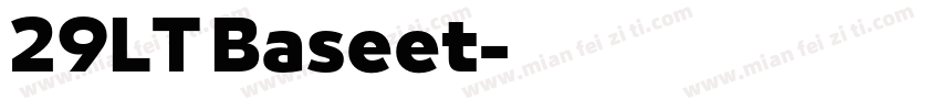 29LT Baseet字体转换